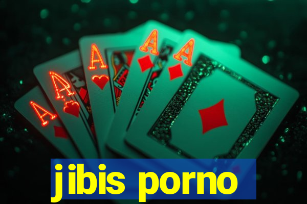 jibis porno